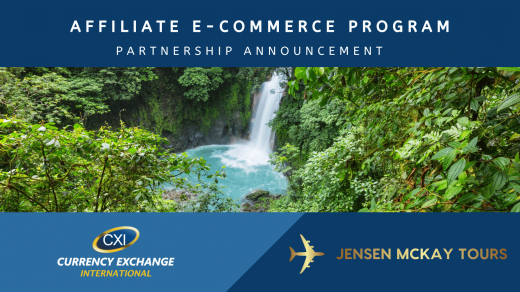 Currency Exchange International and Jensen Mckay Tours Announce Affiliate E-Commerce Partnership