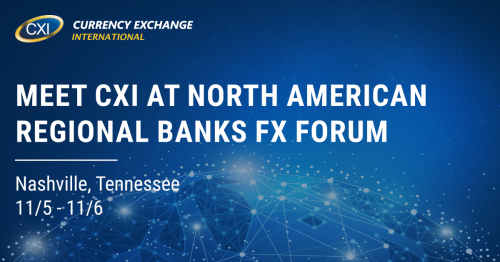 Currency Exchange International at North American Regional Banks FX Forum in Nashville, Tennessee